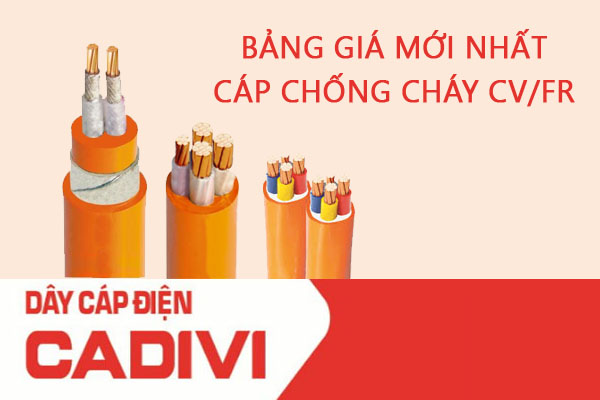 Giá cáp chống cháy Cadivi – Báo giá mới nhất