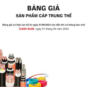 BẢNG GIÁ CÁP TRUNG THẾ VÀ TRUNG THẾ BÁN PHẦN 01-06-2024
