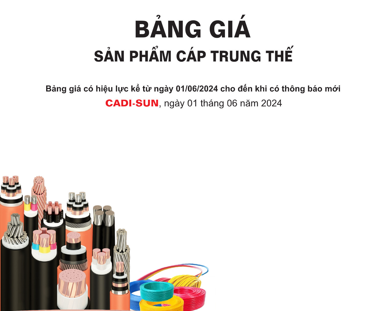 BẢNG GIÁ CÁP TRUNG THẾ VÀ TRUNG THẾ BÁN PHẦN 01-06-2024