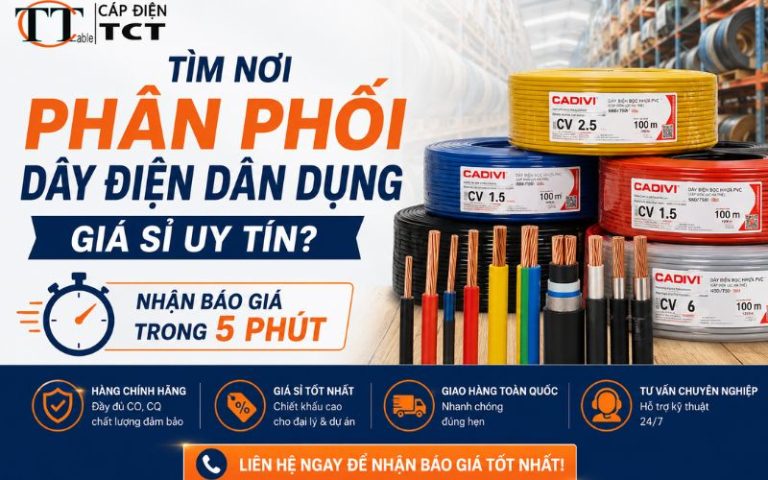 Tìm Nơi Phân Phối Dây Điện Dân Dụng Giá Sỉ Uy Tín? Nhận Báo Giá Trong 5 Phút